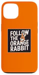 iPhone 13 Follow the Orange Rabbit - Bitcoin Cryptocurrency Crypto Case