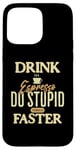 Coque pour iPhone 15 Pro Max Buvez du café expresso et faites des choses stupides plus rapidement