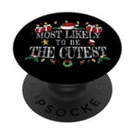 Most Likely to Be the Cutest for Mom Dad Boys Girls Toddlers PopSockets PopGrip Adhésif