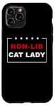 Coque pour iPhone 11 Pro Non-Lib Cat Lady – Funny Anti-Woke USA