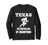 Texas American Football Champion Legends Players Team Fan Long Sleeve T-Shirt