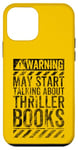 iPhone 12 mini Funny Warning Sign May Start Talking About Thriller Books Case