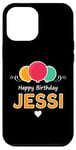 iPhone 12 Pro Max Happy Birthday saying Jessi Case