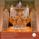 Robert Bates, Robert F. Bates, Jean Guillou, Samuel Scheidt  Recital At Lagerquist Hall  CD