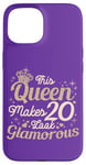 Coque pour iPhone 15 20 Birthday This Queen Makes 20 Look Glamorous