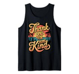 Thank You For Being Kind Retro Sunset Positivity Tank Top