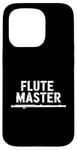 iPhone 15 Pro Flute Master, Flute Instrument Player and Orchestra Flutist Case