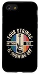 iPhone SE (2020) / 7 / 8 Four Strings Anything Else Is Showing Off Bass Bassist Case