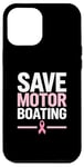 Coque pour iPhone 12 Pro Max Save Motor Boating Soutien contre le cancer du sein Rose Amour Hommes Femmes