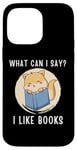 Coque pour iPhone 14 Pro Max Mignon chat kawaii chaton What Can I Say I Like Books