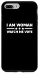 Coque pour iPhone 7 Plus/8 Plus I'm Woman Watch Me Vote