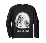 Don Quixote Humor Knight vs Fan Literary Joke Long Sleeve T-Shirt