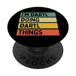 Citation personnalisée humoristique I'm Daryl Doing Daryl Things PopSockets PopGrip Adhésif