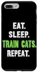 iPhone 7 Plus/8 Plus EAT. SLEEP. TRAIN CATS. REPEAT. Cat Trainer Case