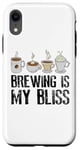 iPhone XR Coffee Brewing Is My Bliss Coffee Brewer Case