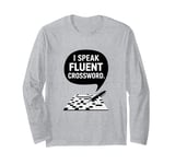 I Speak Fluent Crossword, Funny Crossword Puzzle Long Sleeve T-Shirt