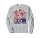 Trust The Plan Bitcoin For America Crypto Trump Design Sweatshirt