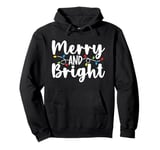 Merry And Bright Christmas Lights Family Pajama Xmas Holiday Pullover Hoodie