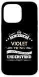 Coque pour iPhone 14 Pro Max It's A Violet Thing You Wouldn't Understand