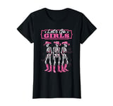 Let's Go Girls Bachelorette Party Skeleton Cowboy Hat Boots T-Shirt