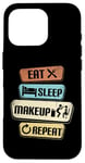 Coque pour iPhone 16 Pro Eat Sleep Makeup Repeat Proud Funny Makeup Artist