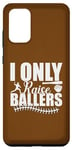 Coque pour Galaxy S20+ I Only Raise Ballers Joueurs de Softball Femmes Hommes Garçons Filles