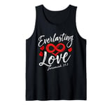 Everlasting Love Jeremiah 31:3 Bible Verse Tank Top