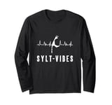 Sylt Vibes - Capture the essence of Sylt Long Sleeve T-Shirt