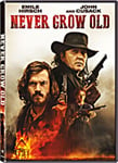 Never Grow Old DVD