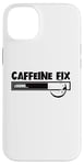 iPhone 14 Plus Caffeine Fix Loading Progress Coffee Lover Bar Funny Case