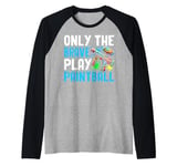 Only the Brave Play Paintball Raglan Baseball Tee