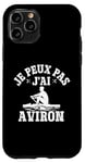 Coque pour iPhone 11 Pro Je Peux Pas J'ai Aviron Drôle Bateaux Rameur Sport Aviron