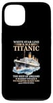 Coque pour iPhone 13 Titanic Expert – White Starline RMS Titanic Garçons Filles