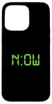 Coque pour iPhone 15 Pro Max Motif vert vieilli The Time Is Now