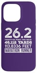 Coque pour iPhone 14 Pro Max 26,2 MILES 46,112 YARDS 313,886 PIEDS MARATHON COURNER Meme