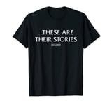 Law & Order: SVU These Are Their Stories Comfortable Tee