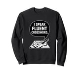 I Speak Fluent Crossword, Funny Crossword Puzzle Sweatshirt