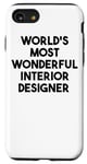 Coque pour iPhone SE (2020) / 7 / 8 Architecte d'intérieur le plus merveilleux au monde