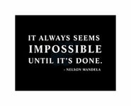 Wee Blue Coo Nelson Mandela Always Impossible Done Quote Typography Simple Canvas Print