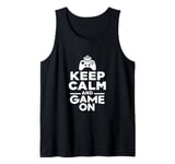 Keep Calm and Game On Funny Gamer Humor Tank Top