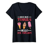 Womens Tonsillectomy Bye Bye Tonsils Hello Ice Cream V-Neck T-Shirt