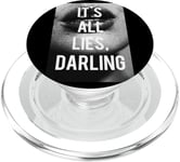 It's all lies darling, t-shirt cool noir et blanc pour femme PopSockets PopGrip pour MagSafe