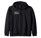 I Actually Love (Heart) Virginia - Funny American Zip Hoodie