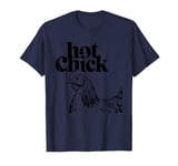 Animal Pun Hot Chick Sexy Girl Funny Hen Humorous Design T-Shirt