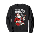 Jingle Bell Rockstar Music Santa Sweatshirt