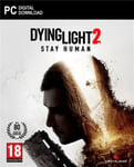 Dying Light 2 : Stay Human Pc