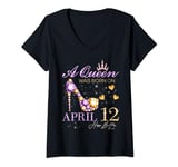 Womens A Queen Was Born on April 12 Happy Birthday To Me Queen V-Neck T-Shirt