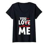 Womens You're Lost Without Me Married Couple Life V-Neck T-Shirt