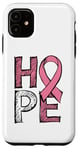 iPhone 11 Hope Pink Ribbon Breast Cancer Awareness Case