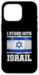 Coque pour iPhone 16 Pro I Stand With Israel Tee Cadeau juif Drapeau israélien